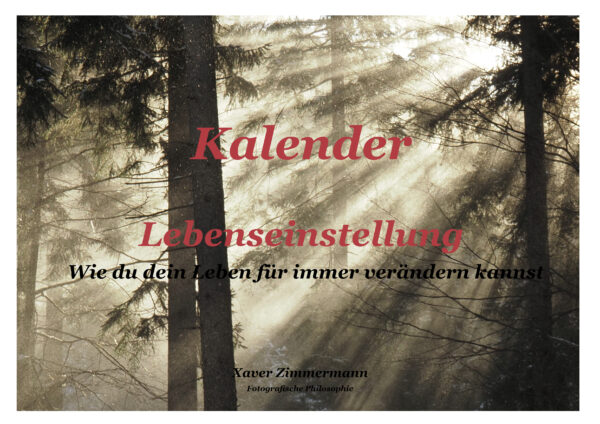 Kalender Lebenseinstellung – Dein Jahr. Deine Veränderung.